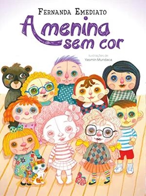 A MENINA SEM COR - 2A EDIÇAO | 9786588436219 | EMEDIATO, FERNANDA