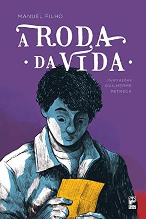 A RODA DA VIDA | 9788578887407 | FILHO, MANUEL