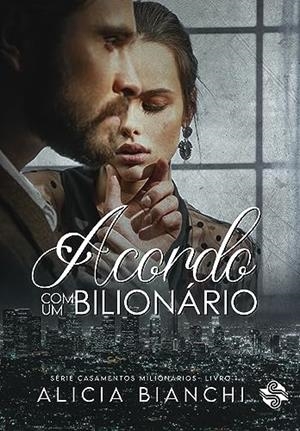 ACORDO COM UM BILIONARIO | 9786550550318 | BIANCHI, ALICIA