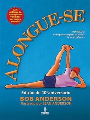 ALONGUE-SE (40 ANIVERSÁRIO) | 9786555491647 | ANDERSON, BOB
