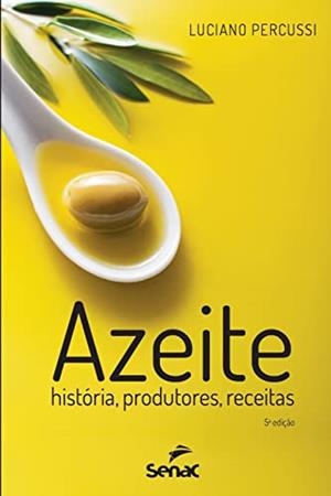 AZEITE | 9786555363418 | PERCUSSI, LUCIANO