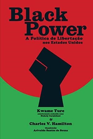 BLACK POWER | 9786587113388 | TURE, KWAME / HAMILTON, CHARLER V.
