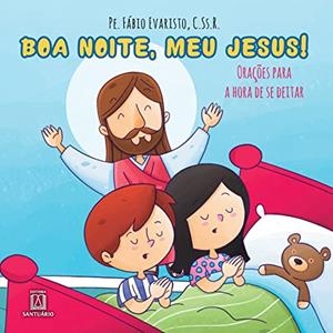 BOA NOITE, MEU JESUS! | 9788536904405 | EVARISTO, PE. FABIO