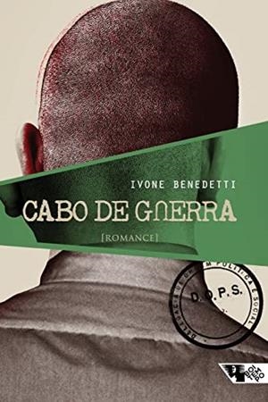 CABO DE GUERRA | 9788575594858 | BENEDETTI, IVONE