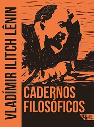 CADERNOS FILOSOFICOS | 9788575595770 | LENIN, VLADIMIR
