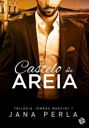 CASTELO DE AREIA | 9786586154726 | PERLA, JANA