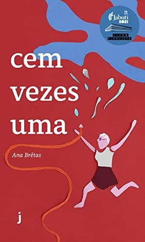 CEM VEZES UMA | 9786587113159 | BRETAS, ANA