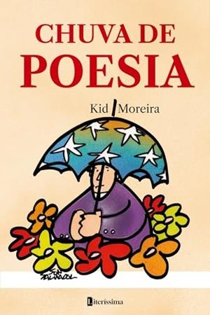 CHUVA DE POESIA | 9786550794828 | MOREIRA, KID