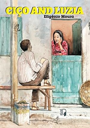 CICO AND LUZIA | 9788592771270 | MOURA, EFIGENIO
