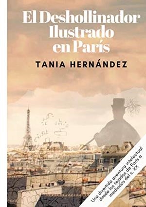 DESHOLLINADOR ILUSTRADO EN PARIS, EL | 9789804240577 | HERNANDEZ, TANIA