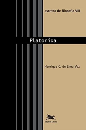ESCRITOS DE FILOSOFIA. PLATÔNICA - VOLUME VIII | 9788515037919 | DE LIMA VAZ, HENRIQUE CLAUDIO