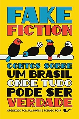 FAKE FICTION | 9786587428000 | DANTAS, JULIA