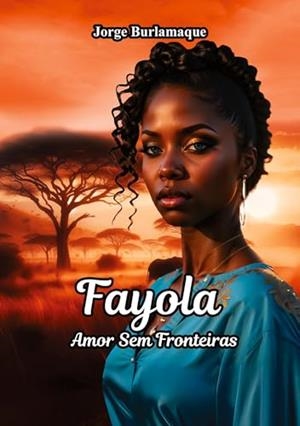 FAYOLA | 9786585899161 | BURLAMAQUE, JORGE