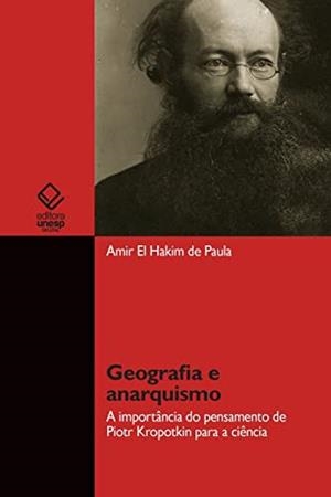 GEOGRAFIA E ANARQUISMO | 9788595463356 | EL HAKIM DE PAULA, AMIR