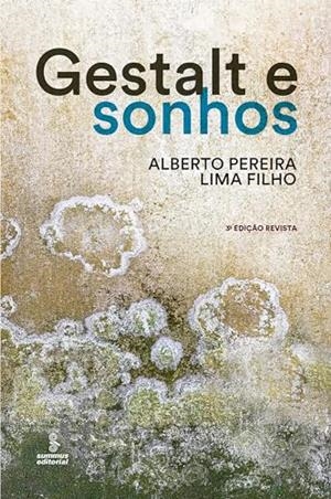GESTALT E SONHOS | 9786555491395 | FILHO, ALBERTO PEREIRA LIMA