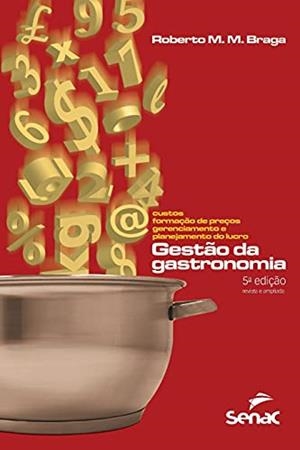 GESTAO DA GASTRONOMIA | 9786555362909 | BRAGA, ROBERTO