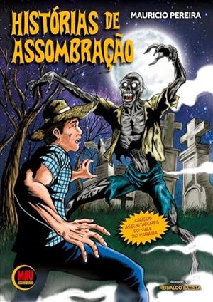 HISTORIAS DE ASSOMBRAÇAO | 9786501267074 | PEREIRA, MAURICIO