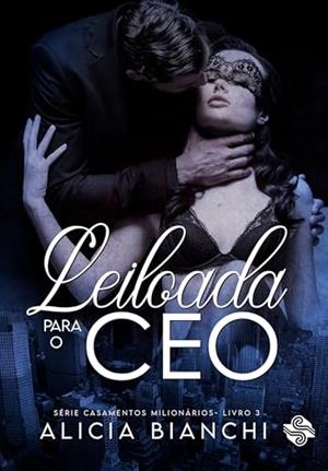 LEILOADA PARA O CEO | 9786550550820 | BIANCHI, ALICIA