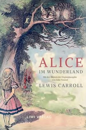LEWIS CARROLL : ALICE IM WUNDERLAND | 9783965428775 | CARROLL, LEWIS