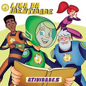 LIGA DA IDENTIDADE - LIVRO DE ATIVIDADES | 9786584970083 | SUAREZ, ANA