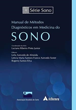 MANUAL DE METODOS DIAGNOSTICOS EM MEDICINA DO SONO | 9788538809326 | PINTO JUNIOR, LUCIANO RIBEIRO