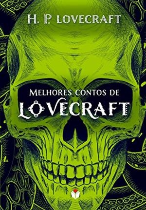 MELHORES CONTOS DE LOVECRAFT | 9786584513495 | LOVECRAFT, H. P.