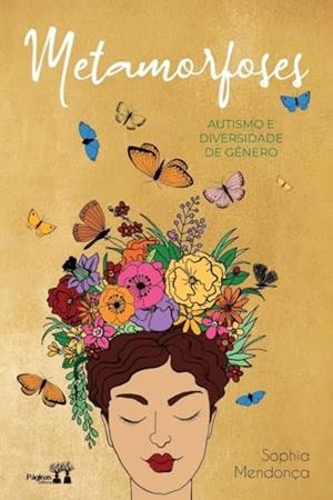METAMORFOSES - AUTISMO E DIVERSIDADE DE GENERO | 9786550792404 | DE MENDONCA, SOPHIA SILVA