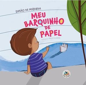 MEU BARQUINHO DE PAPEL | 9786585096140 | DE MIRANDA, SIMAO