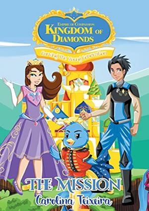 MISSION, THE | 9781999926137 | TEIXEIRA, CAROLINA ALVES