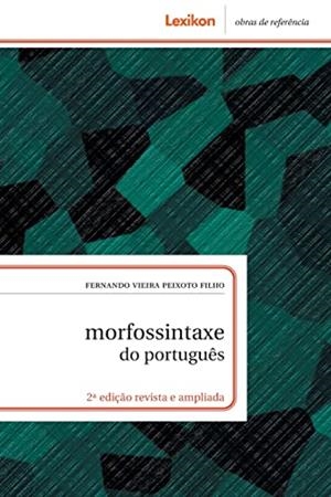 MORFOSSINTAXE DO PORTUGUES | 9786588871102 | FILHO, FERNANDO VIEIRA PEIXOTO