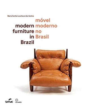 MOVEL MODERNO NO BRASIL | 9786555362817 | LOSCHIAVO DOS SANTOS, MARIA CECILIA