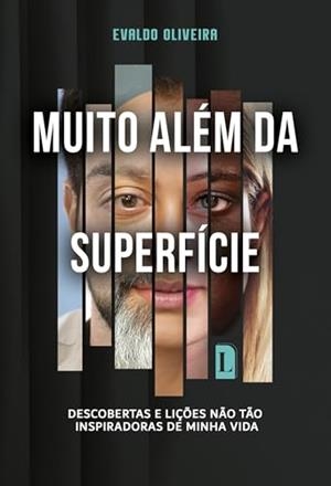 MUITO ALEM DA SUPERFICIE | 9786550794767 | OLIVEIRA, EVALDO