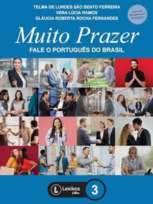 MUITO PRAZER : FALE O PORTUGUES DO BRASIL - LIVRO 3 | 9786581314361