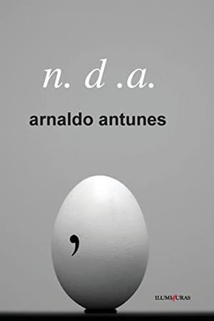 N. D. A. | 9788573213195 | ANTUNES, ARNALDO