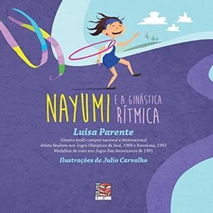 NAYUME E GINASTICA RITMICA | 9786580535156 | PARENTE, LUISA