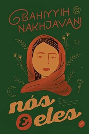 NOS E ELES | 9788583181330 | NAKHJAVANI, BAHIYYIH