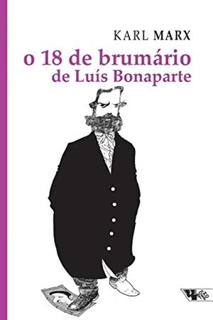 O 18 DE BRUMARIO DE LUIS BONAPARTE | 9788575591710 | MARX, KARL
