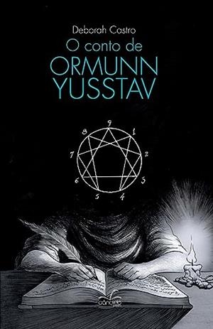 O CONTO DE ORMUNN YUSSTAV | 9786599126734 | CASTRO, DEBORAH