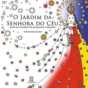 O JARDIM DA SENHORA DO CEU | 9788536903903 | GUERRA, VERUSCHKA