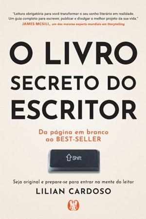 O LIVRO SECRETO DO ESCRITOR | 9786550472535 | CARDOSO, LILIAN