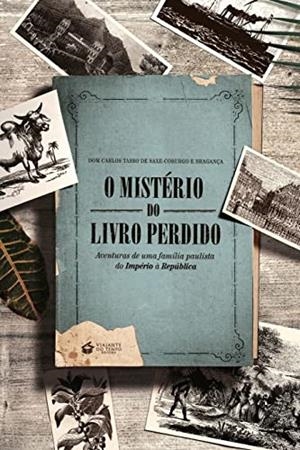 O MISTERIO DO LIVRO PERDIDO | 9788563382801 | TASSO DE SAXE-COBURGO E BRAGANÇA, DOM CARLOS