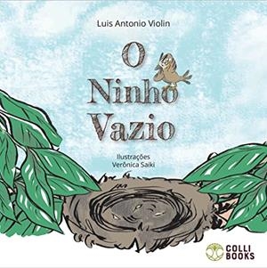 O NINHO VAZIO | 9788554059729 | VIOLIN, LUIS ANTONIO