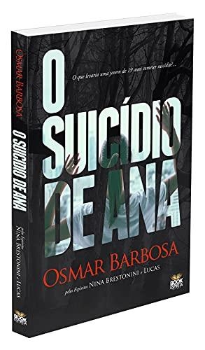 O SUICIDIO DE ANA | 9786589628163 | BARBOSA, OSMAR