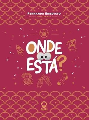 ONDE ESTA? | 9786585622271 | EMEDIATO, FERNANDA