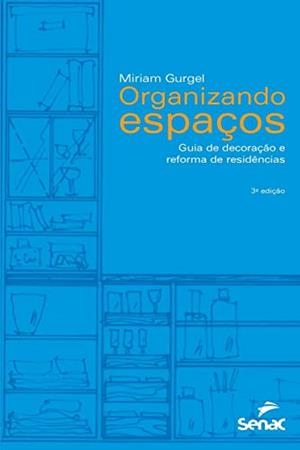 ORGANIZANDO ESPACOS | 9786555363029 | GURGEL, MIRIAM