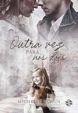OUTRA VEZ PARA NOS DOIS | 9786550550684 | PASSOS, MICHELLE