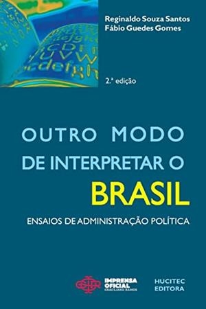 OUTRO MODO DE INTERPRETAR O BRASIL | 9788584041312 | GOMES, FABIO GUEDES