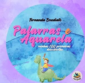 PALAVRAS E AQUARELA | 9786585096065 | EMEDIATO, FERNANDA