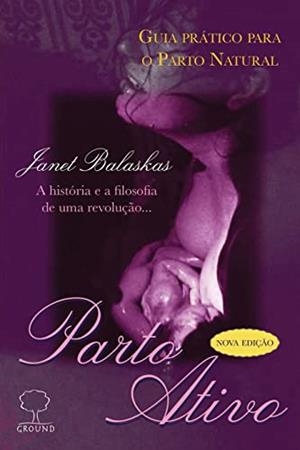 PARTO ATIVO | 9788572171786 | BALASKAS, JANET