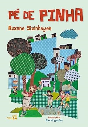 PE DE PINHA | 9786550791469 | STEINHAGEN, ROSANE